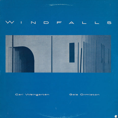 Carl Weingarten & Gale Ormiston - Windfalls