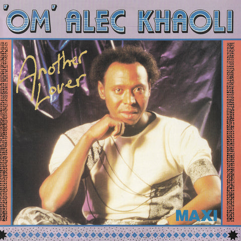 'Om' Alec Khaoli - Another Lover