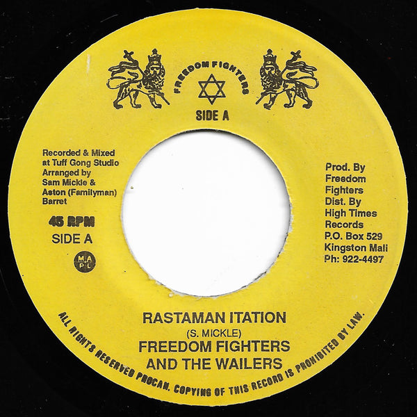 Freedom Fighters & The Wailers - Rastaman Itation