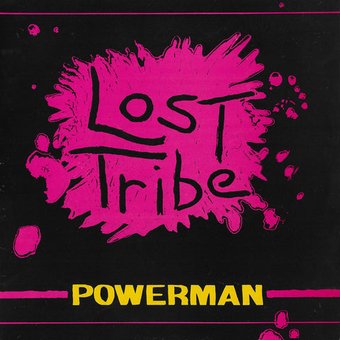 Powerman - Lost Tribe
