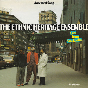 Ethnic Heritage Ensemble - Ancestral Song - Live From Stockholm