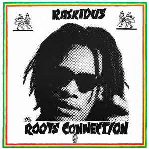 Raskidus - The Roots Connection