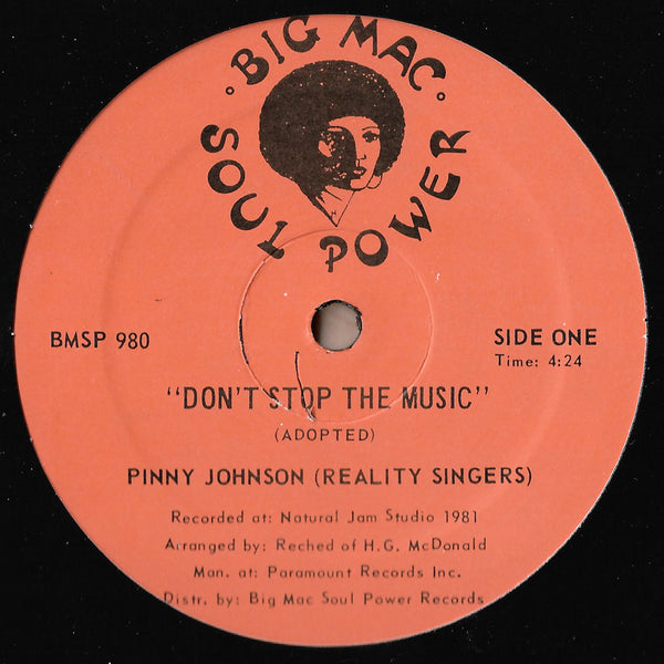 Pinny Johnson (Reality Singers) / Soul Power Rhythem Makers - Don't Stop The Music / "Mek" The Rhythem Roll