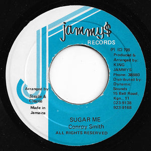 Conroy Smith - Sugar Me