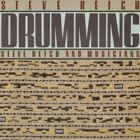 Steve Reich And Musicians - Drumming