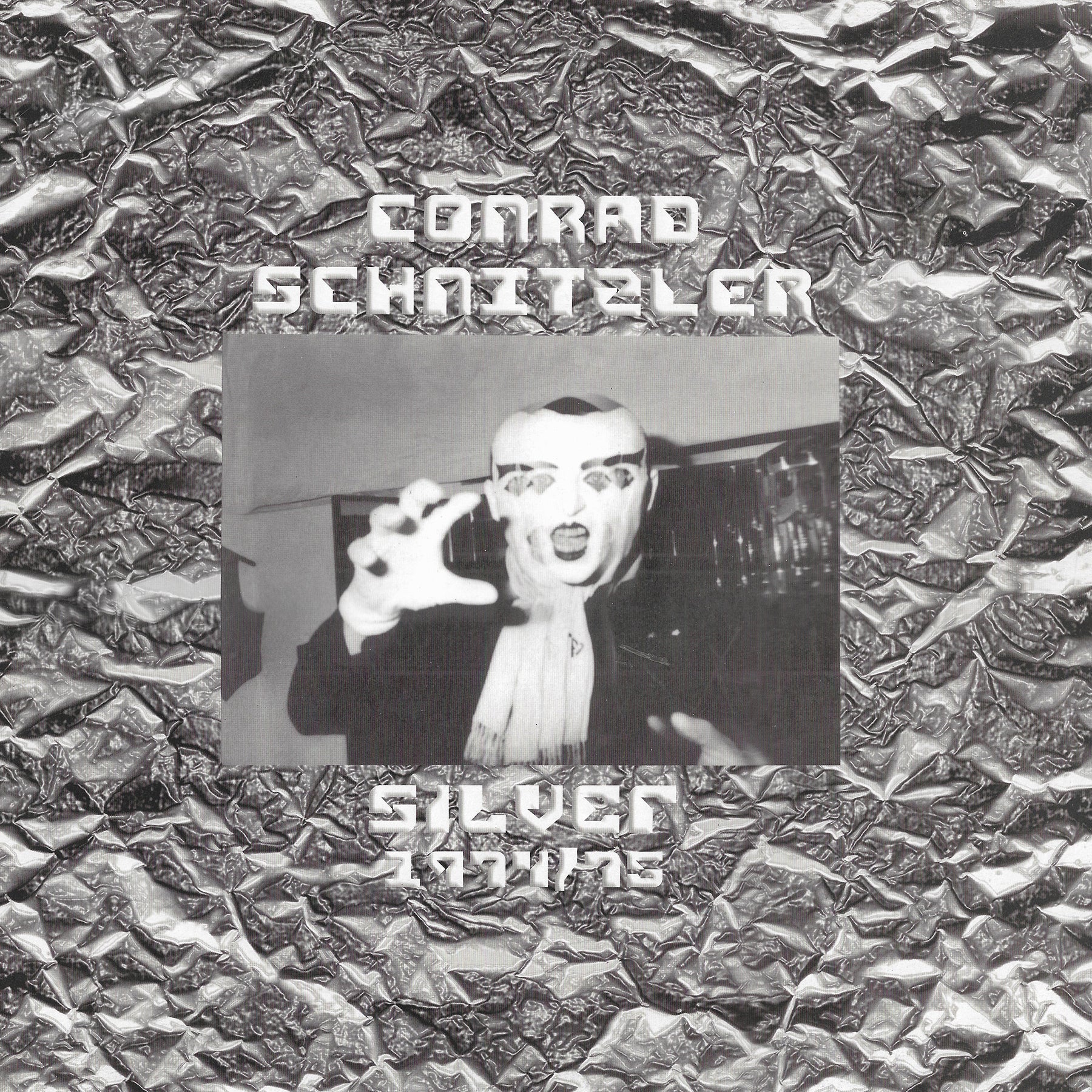 Conrad Schnitzler - Silver