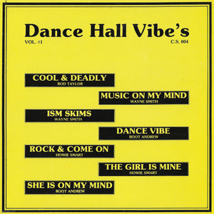 Dance Hall Vibe's Vol.#1