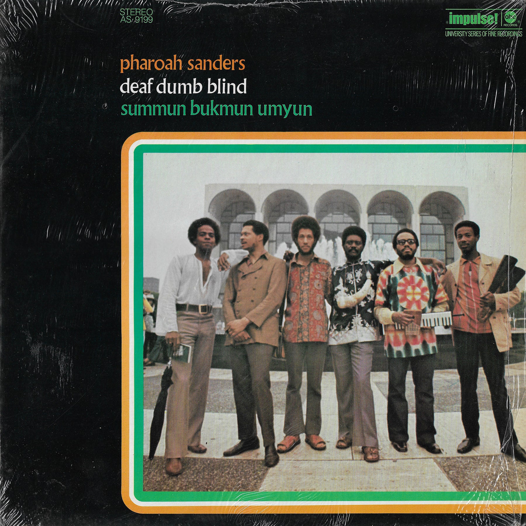 Pharoah Sanders - Summun Bukmun Umyun - Deaf Dumb Blind