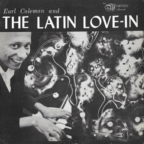 Earl Coleman And The Latin Love-In - Earl Coleman And The Latin Love-In