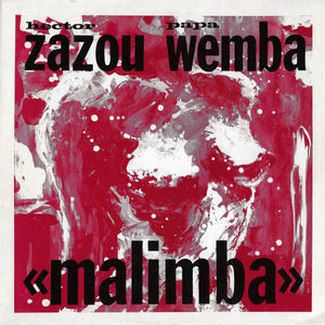 Papa Wemba / Hector Zazou - Malimba