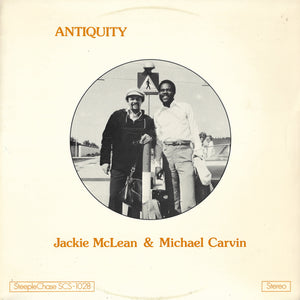 Jackie McLean & Michael Carvin - Antiquity