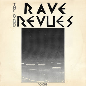 The Band Rave Revues - Voices