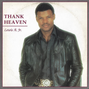 Lewis A. Jr. - Thank Heaven / Fight The Feeling