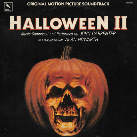 John Carpenter In Association With Alan Howarth - Halloween II