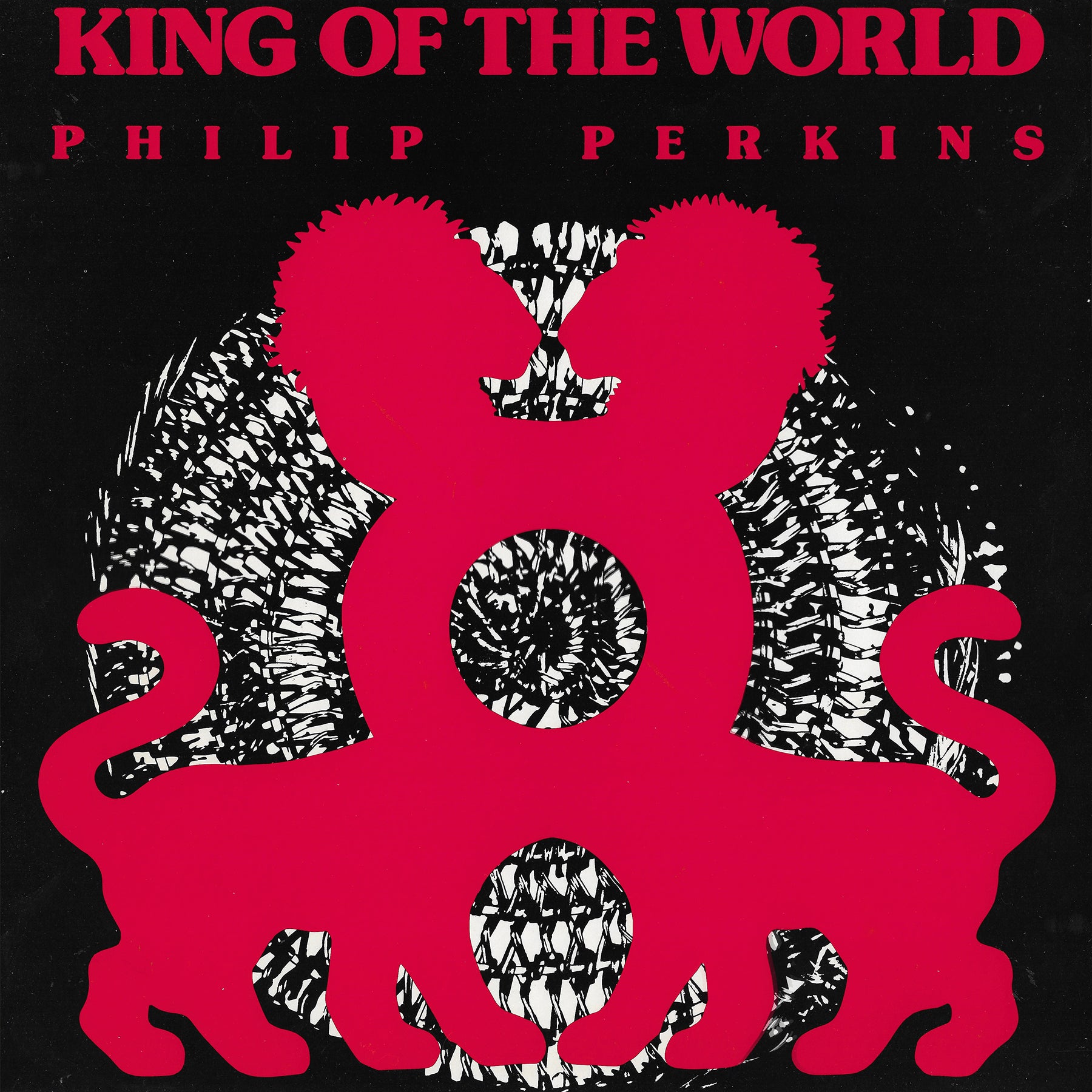 Philip Perkins ‎– King Of The World