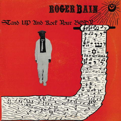 Roger Bain - Stand Up And Rock Your Body
