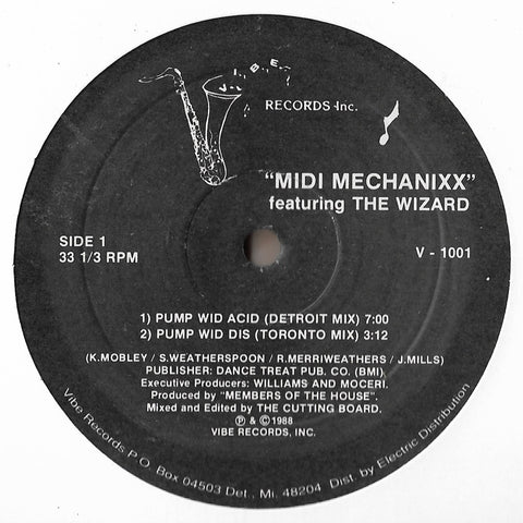 Midi Mechanixx Featuring The Wizard - Pump Wid Acid