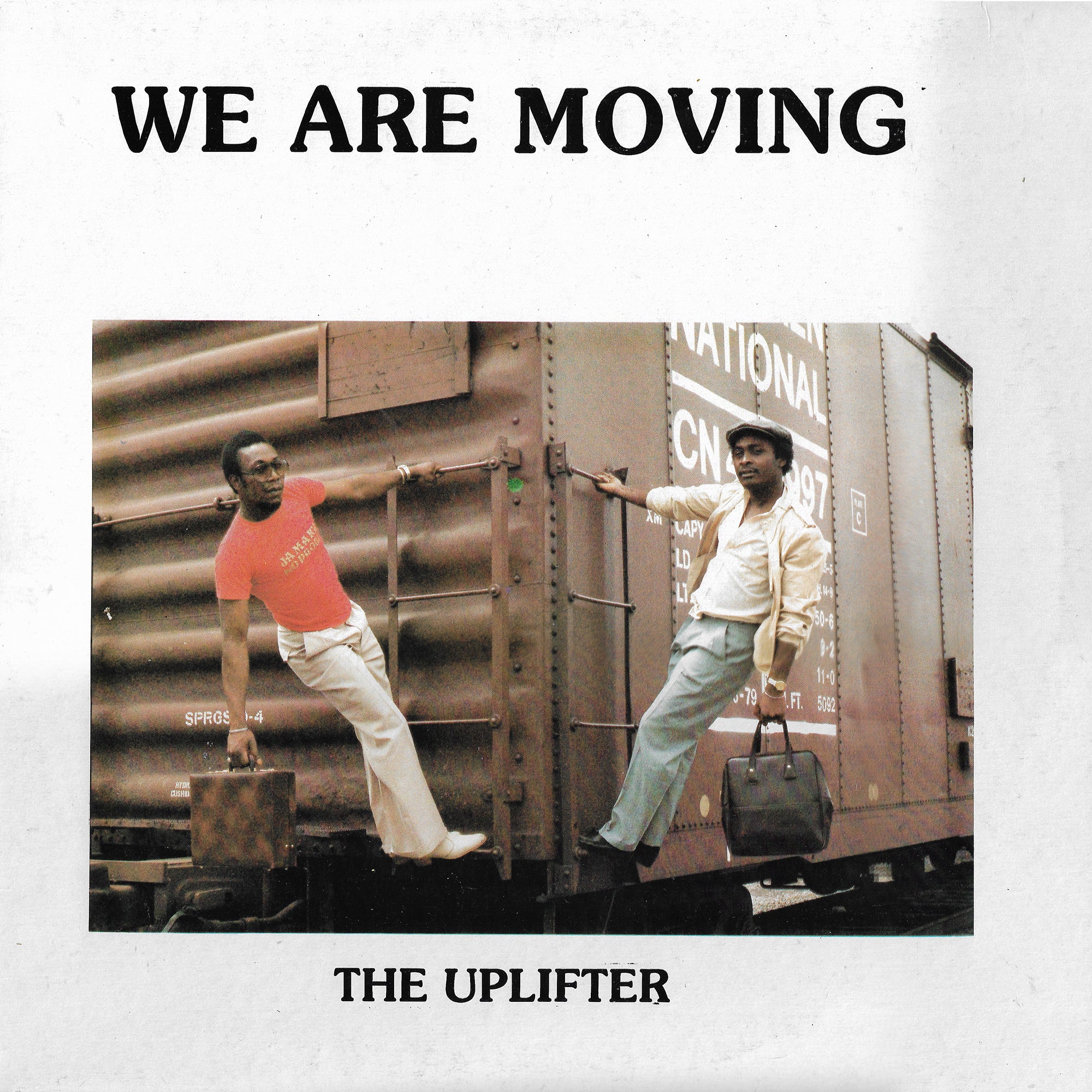 The Uplifter - We Are Moving