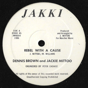 Dennis Brown & Jackie Mittoo - Rebel With A Cause