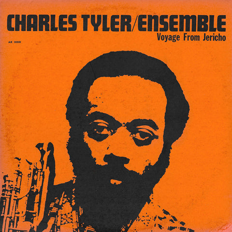 Charles Tyler Ensemble - Voyage From Jericho