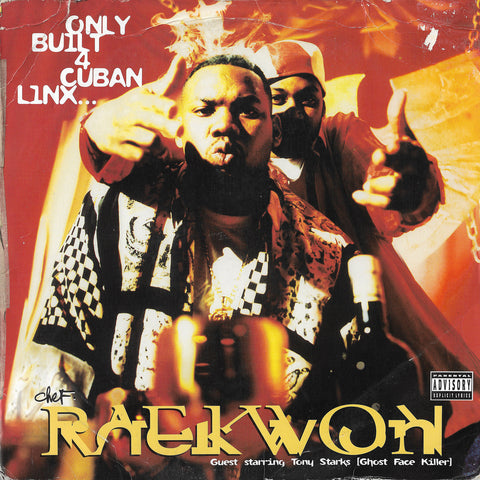 Chef Raekwon Guest Starring: Ghost Face Killer A/K/A Tony Starks - Only Built 4 Cuban Linx...