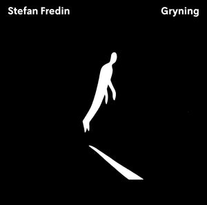 Stefan Fredin - Gryning