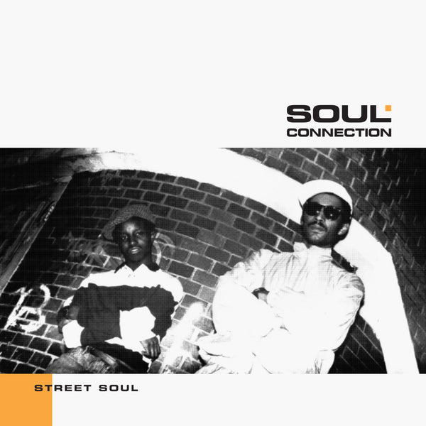 Soul Connection - Street Soul (ICE 016) – Invisible City Editions