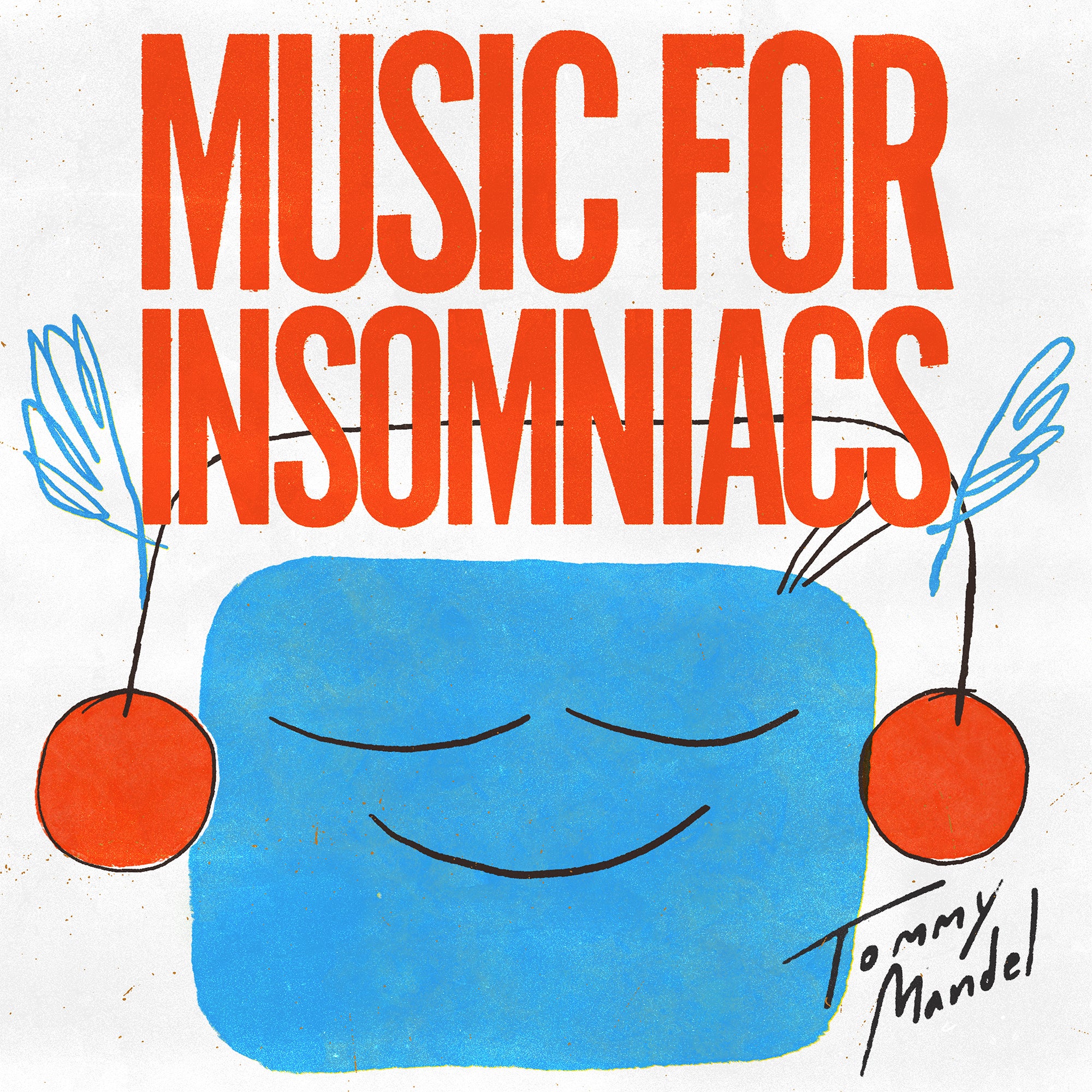 Tommy Mandel - Music For Insomniacs (ICE 017)