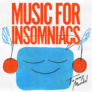 Tommy Mandel - Music For Insomniacs (ICE 017)