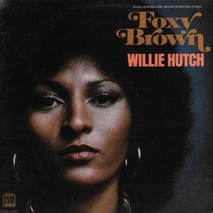 Willie Hutch - Foxy Brown