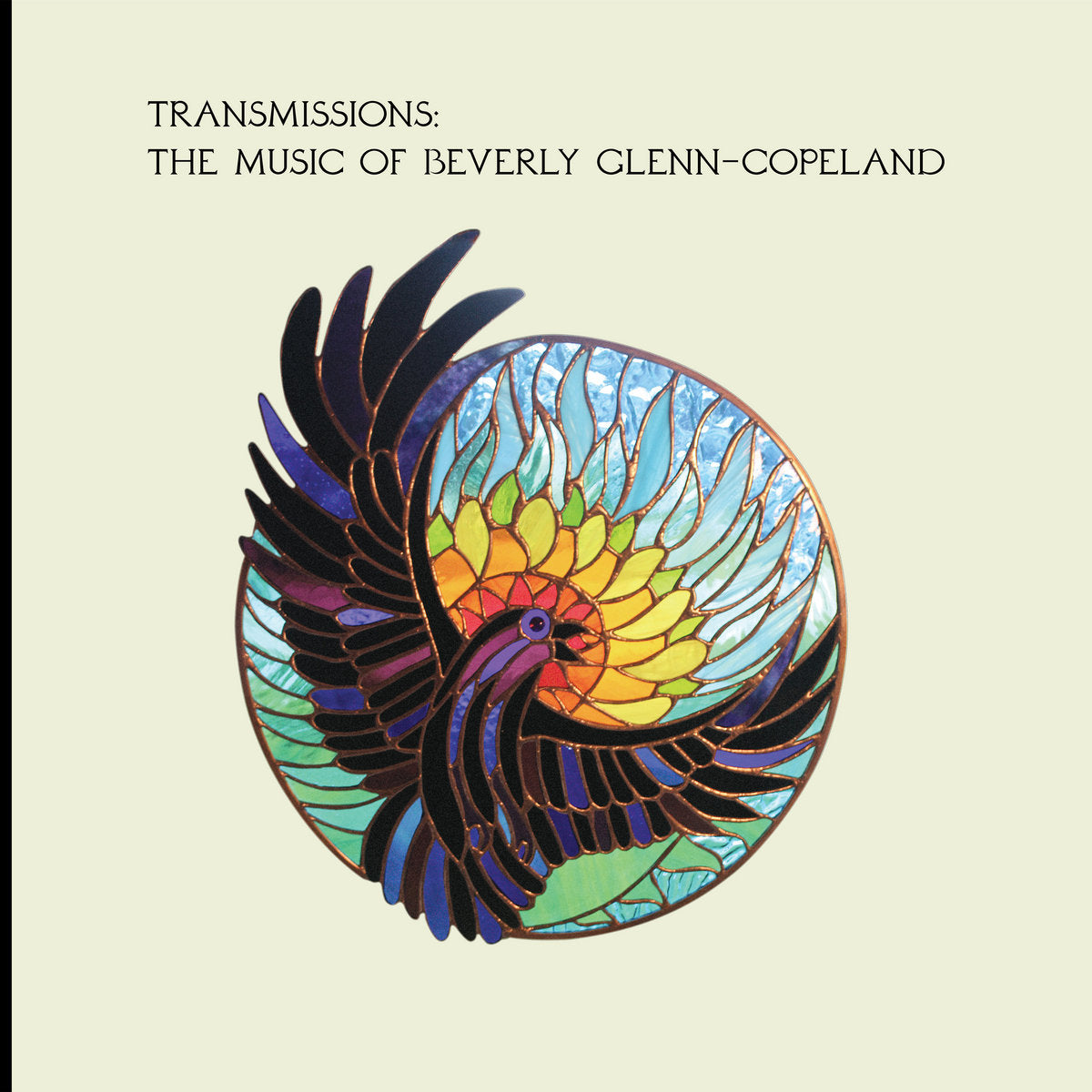 Beverly Glenn-Copeland - Transmissions: The Music Of Beverly Glenn-Copeland