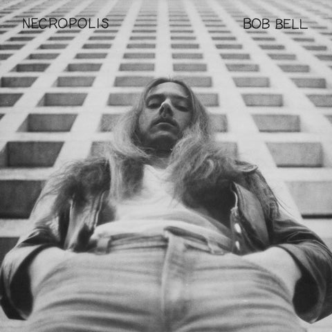 Bob Bell - Necropolis
