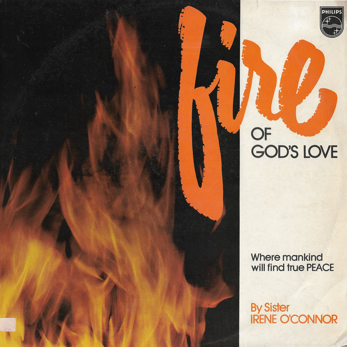 Sister Irene O'Connor - Fire Of God's Love – Invisible City Editions