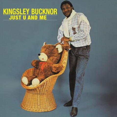 Kingsley Bucknor - Just U And Me