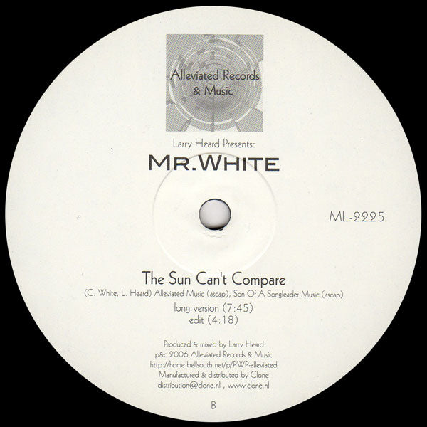 Larry Heard Presents: Mr. White - You Rock Me / The Sun Can't Compare