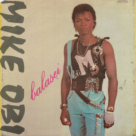 Mike Obi - Balasei