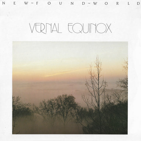 Vernal Equinox - New Found World