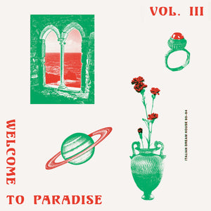 Welcome To Paradise Vol. III: Italian Dream House 90-94