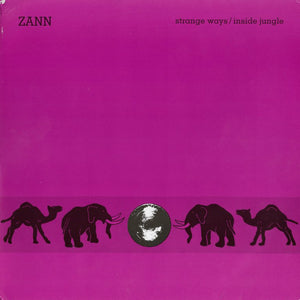 Zann - Strange Ways / Inside Jungle